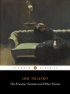 The Kreutzer Sonata and Other Stories (eBook)